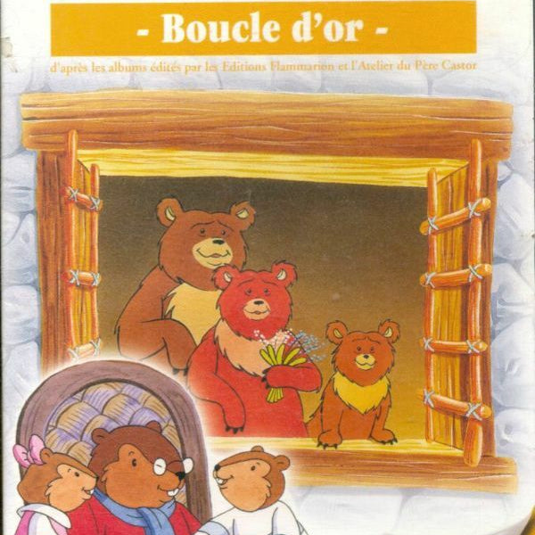 Les Histoires du Père Castor-Boucle d'or - Pascale Moreaux, Jean Cubaud, Greg Bailey - DVD