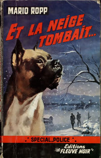 Et la neige tombait... - Mario Ropp - Livre