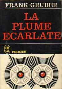 La plume écarlate - Frank Gruber - Livre