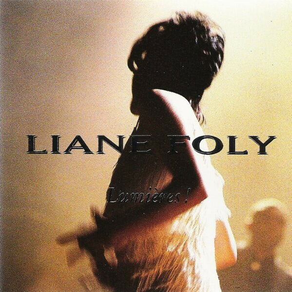 Liane Foly - Lumières ! - Liane Foly - CD