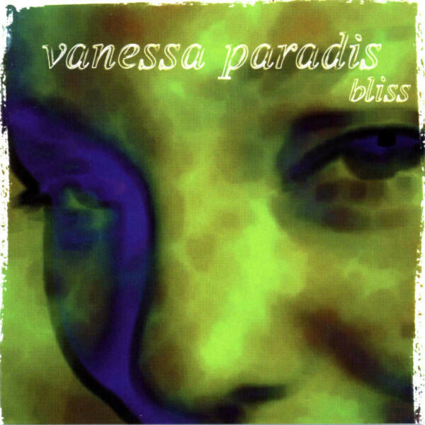 Vanessa Paradis - Bliss - Vanessa Paradis - CD