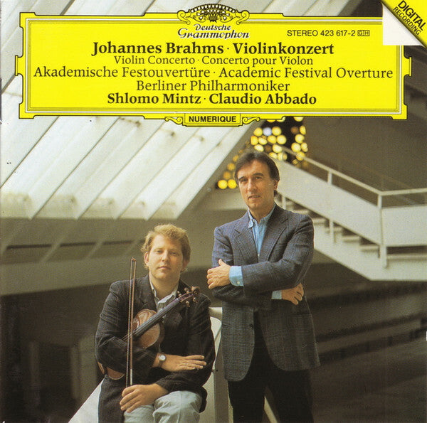 Johannes Brahms, Berliner Philharmoniker, Shlomo Mintz ? Claudio Abbado - Violinkonzert = Violin Concerto = Concerto Pour Violon ? Akademische Festouvertüre = Academic Festival Overture - Johannes Brahms, Berliner Philharmoniker, Shlomo Mintz ? Claudio Abbado - CD