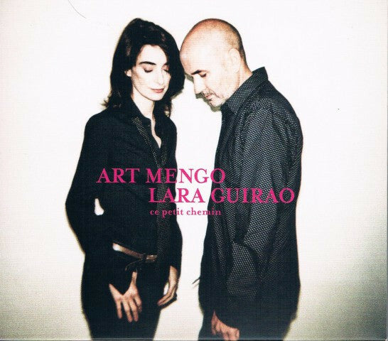 Art Mengo, Lara Guirao - Ce Petit Chemin - , Lara Guirao - CD