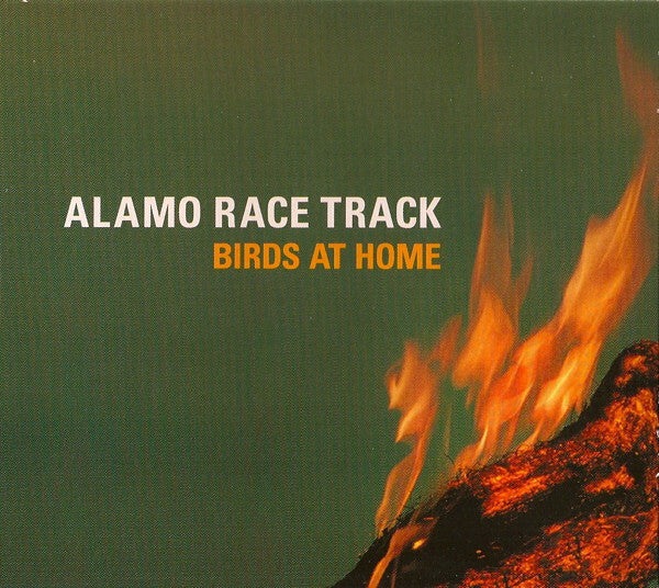 Alamo Race Track - Birds at home - Alamo Race Track - CD