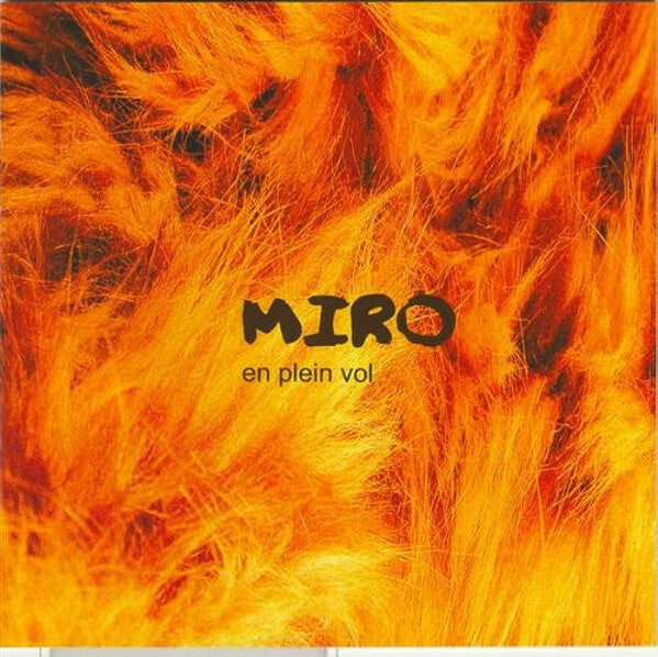 Miro* - En Plein Vol - Miro - CD