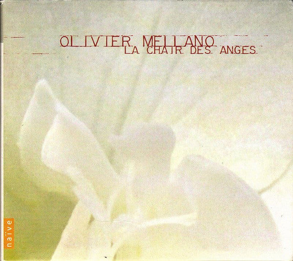 Olivier Mellano - La Chair Des Anges - Olivier Mellano - CD