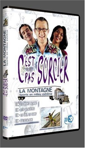 C'est pas sorcier : La Montagne, sports en milieu extrême - XXX - DVD